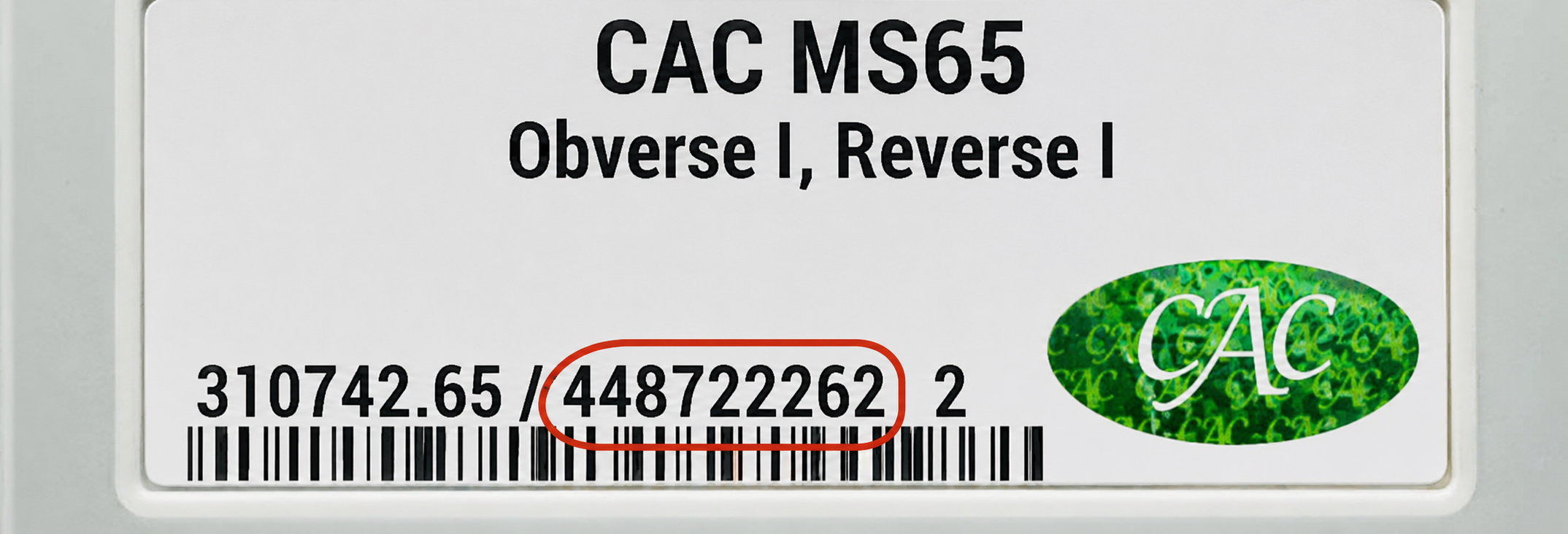 CAC label showing where the serial number is (circled)