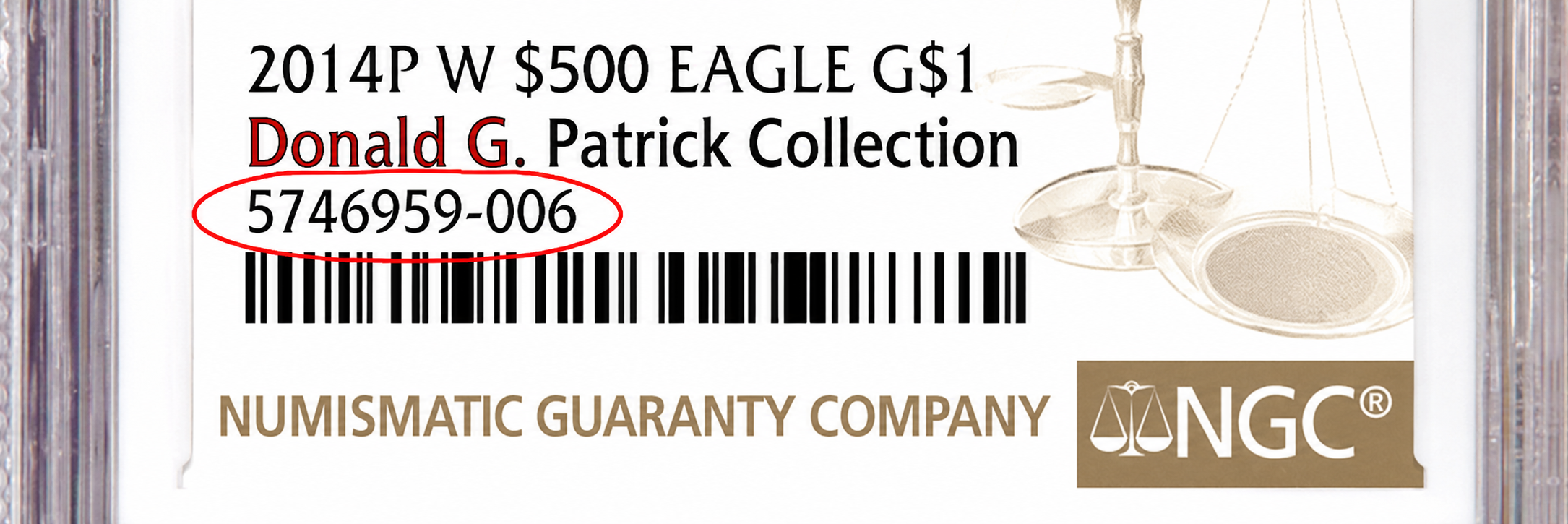 NGC label showing where the serial number is (circled)